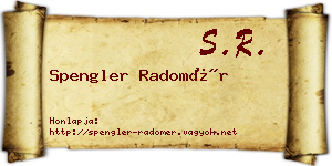 Spengler Radomér névjegykártya